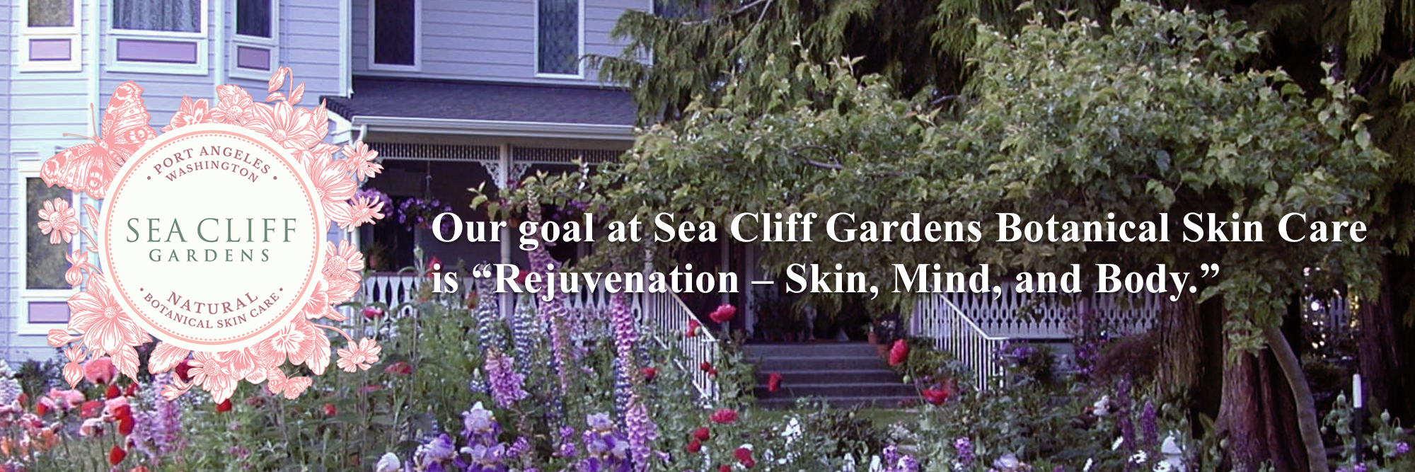 Our goal is "Rejuvenation - Skin, Mind, and Body."
